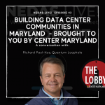 Building Data Center Communities in Maryland – Maryland to You by Center Maryland